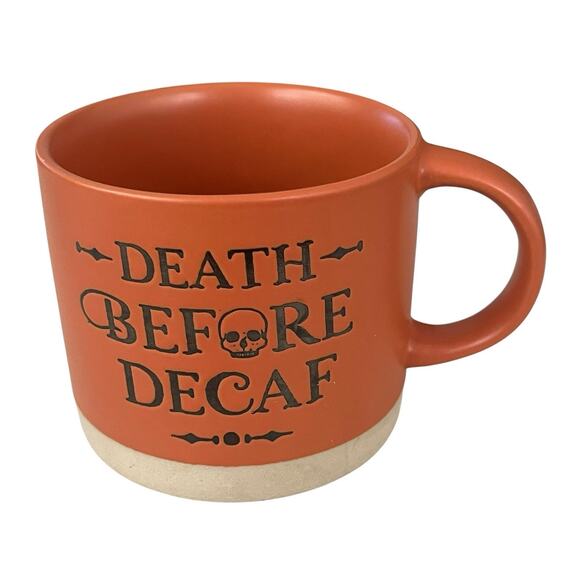 Time & Place Ceramic Mug 16 oz. Death Before Decaf Coffee Orange Fall Goth Skull - Picture 1 of 6